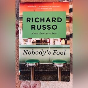 “Nobody’s Fool” by Richard Russo